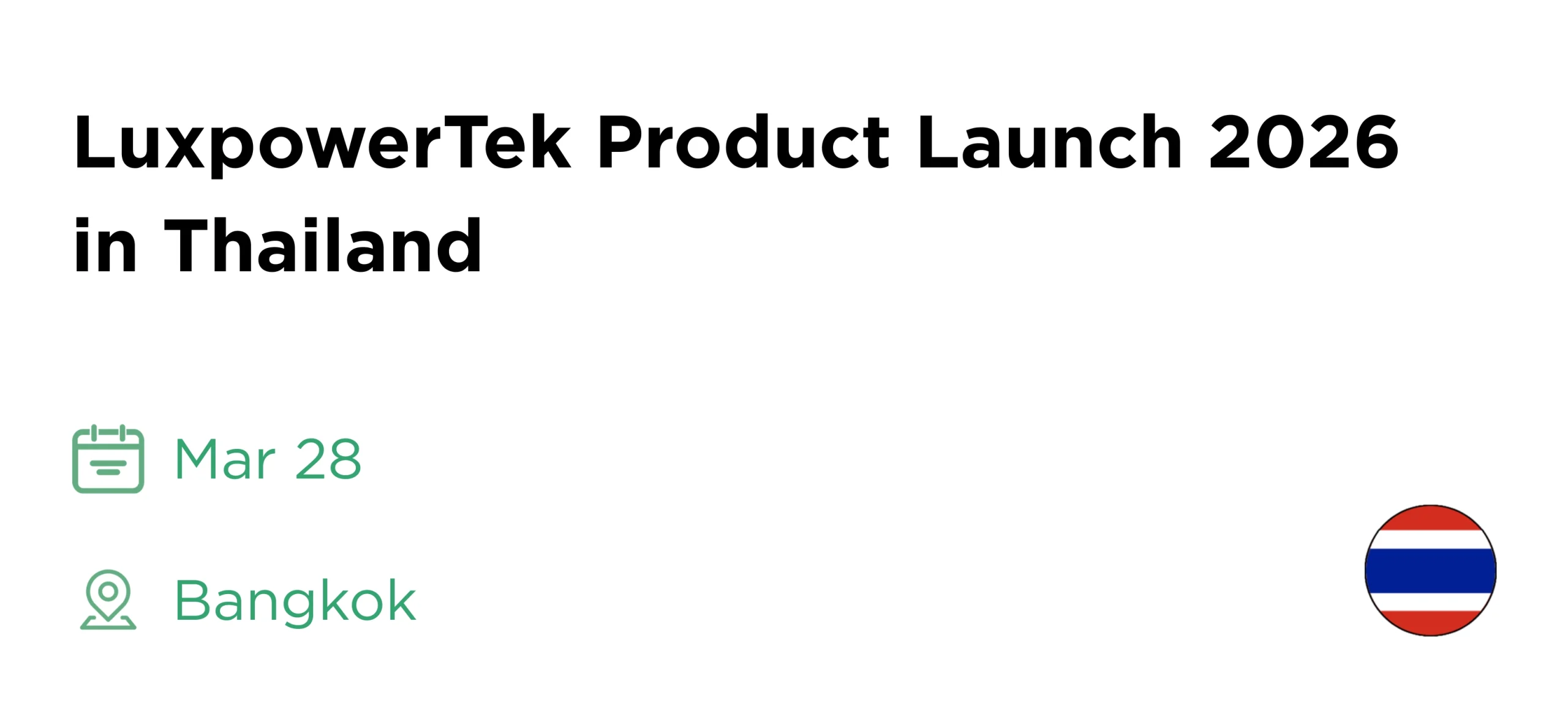 Lancement de produit en Thaïlande par LuxpowerTek