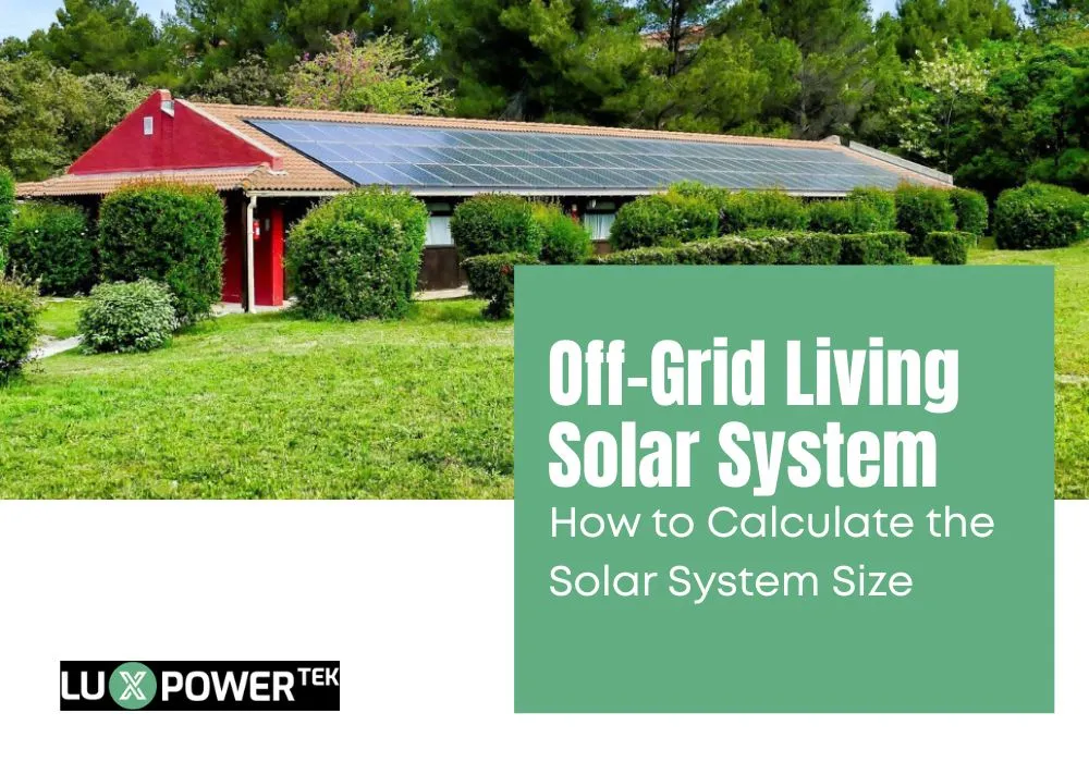 off-grid living solar system size calculation